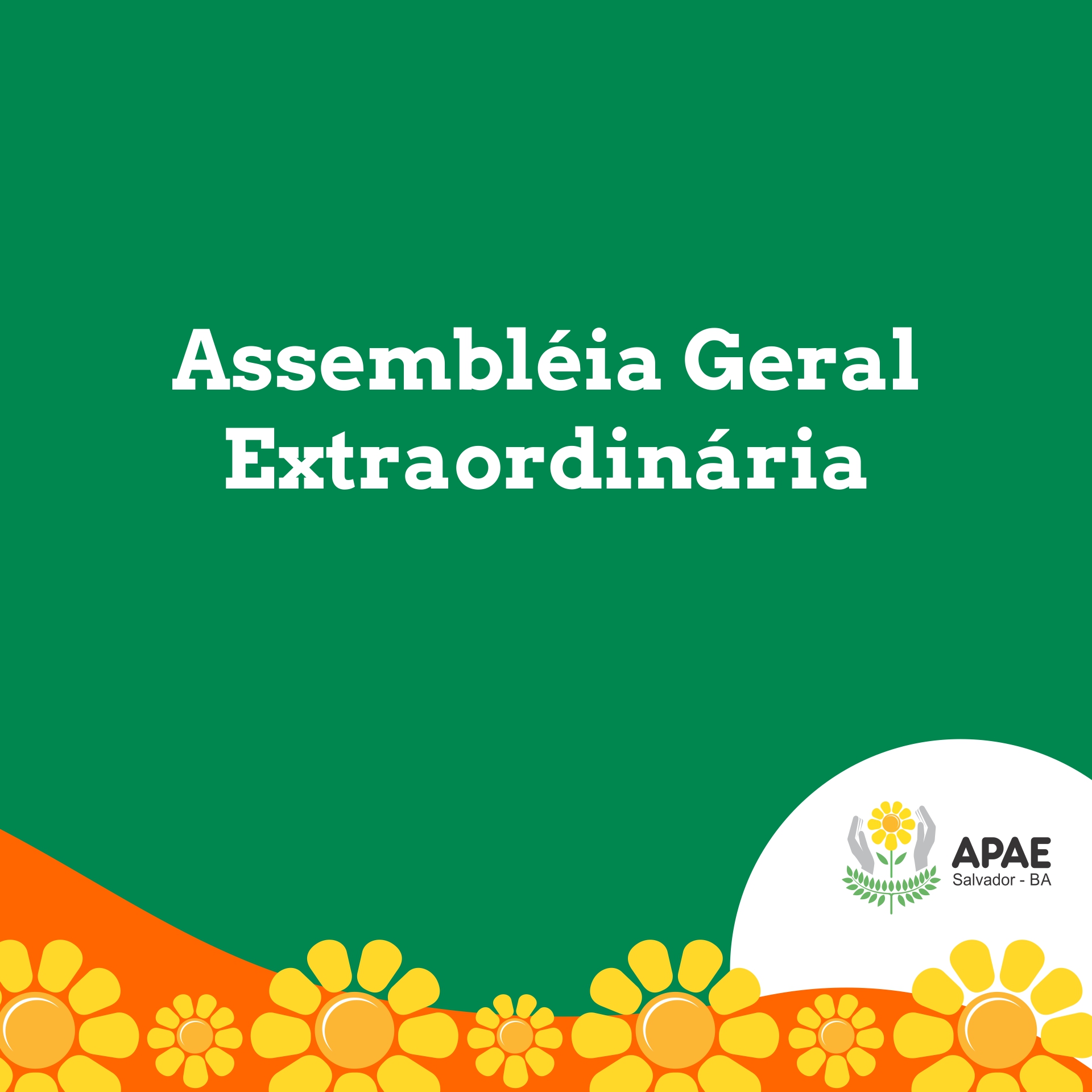 ASSEMBLÉIA GERAL EXTRAORDINÁRIA